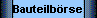 Bauteilb�rse