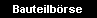 Bauteilb�rse